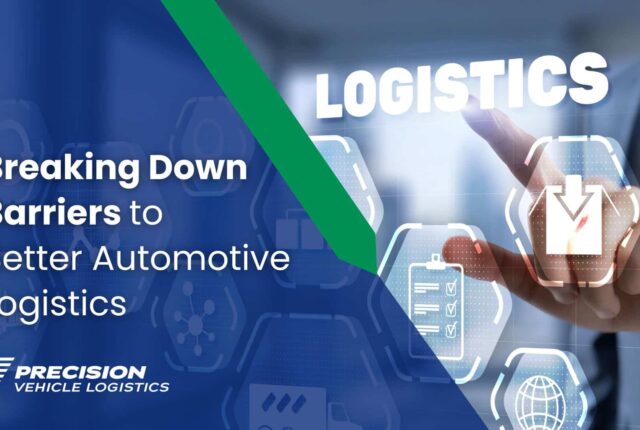 Breaking Down Barriers to Better Automotive Logistics