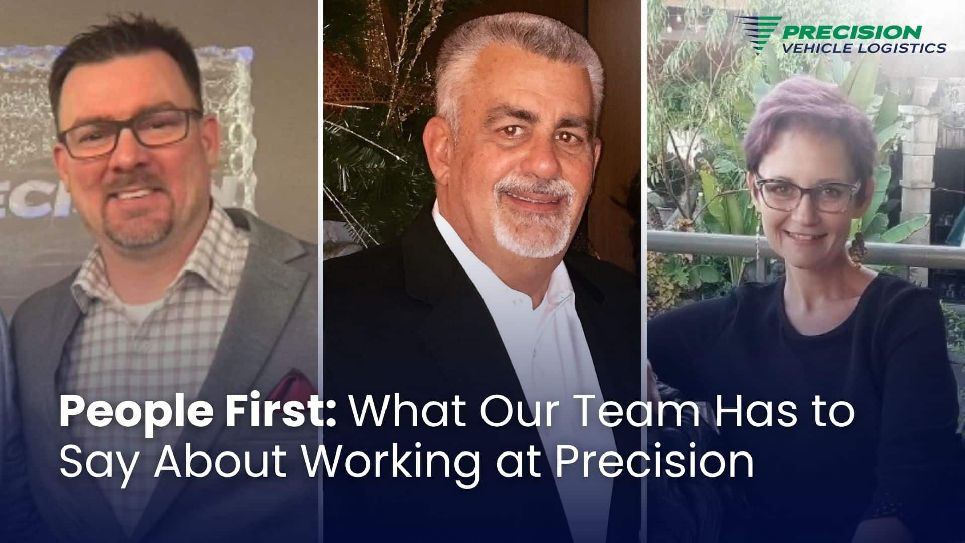 People First: What Our Team Has to Say About Working at Precision